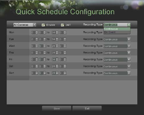 Figure 23. Quick Schedule Configuration Menu 2. Select the camera to configure from the camera drop down menu.