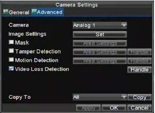 . Select camera under Channel number to configure video loss detection and click the Set button. 3. Select the Advanced tab. 4. Check the Video Loss Detection checkbox to enable. 5.