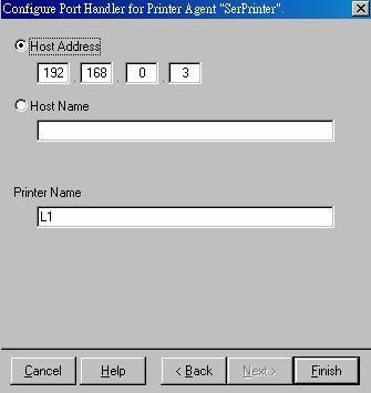 Figure 13 Configure Port Handler 10. In the Host address IP field, enter the IP Address previously assigned to the Print Server device. 11.