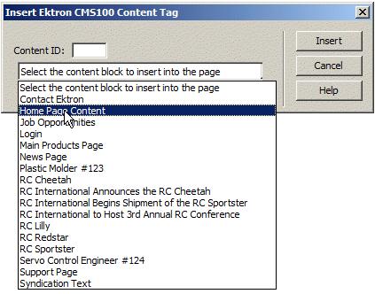 Inserting Custom Functions Click on the field below the Content ID box, and select a content block from the drop down box: NOTE You will only see