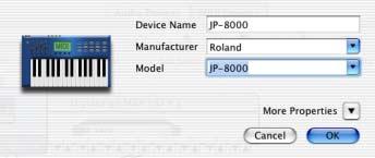 (If the Manufacturer and Model pop-up menus do not provide a name for your particular device, you can type a name.) 7 Repeat steps 3 6 for each MIDI device in your MIDI setup.