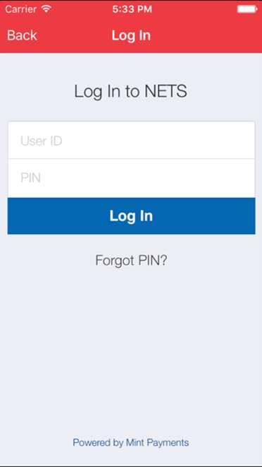 Forgotten your PIN? 2 1 3 4 1 Open the NETS mpos App and tap the Log In button Tap Forgot PIN? Enter your User ID and tap Send Email.