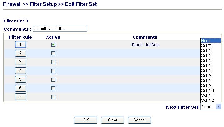 Filter Rule Active Comment Next Filter Set Click a button numbered (1 ~ 7) to edit the filter rule. Click the button will open Edit Filter Rule web page.