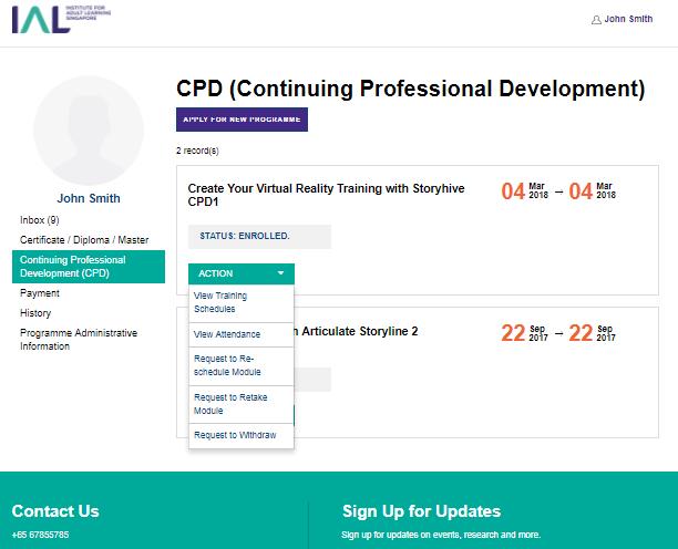 Updated as of 6 February 08 MANAGE YOUR CONTINUING PROFESSIONAL DEVELOPMENT PROGRAMMES To manage your CPD Programmes, click Continuing Professional Development (CPD) on the left-hand side