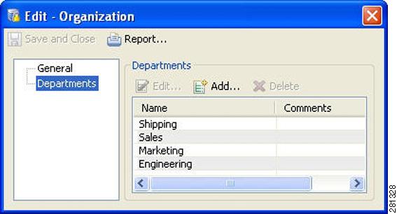 Step 5 Click the Department tab to edit the list of departments for the organization (Figure 9-12). Step 6 Click Add to create a new department entry.
