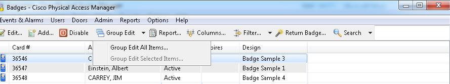 Configuring Badge Templates Chapter 9 Figure 9-42 Group Edit Badges d. Click the Badge Printing tab, and check the Design check box as shown in Figure 9-43. e. Select a format and click OK.