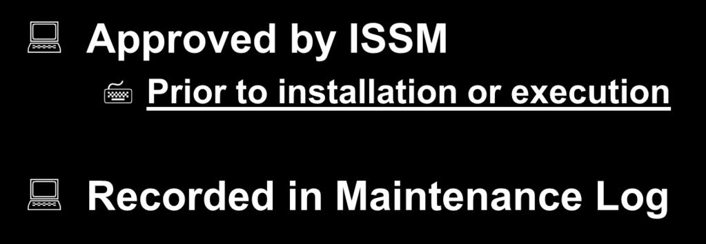 Hardware Modifications Approved by ISSM Prior to