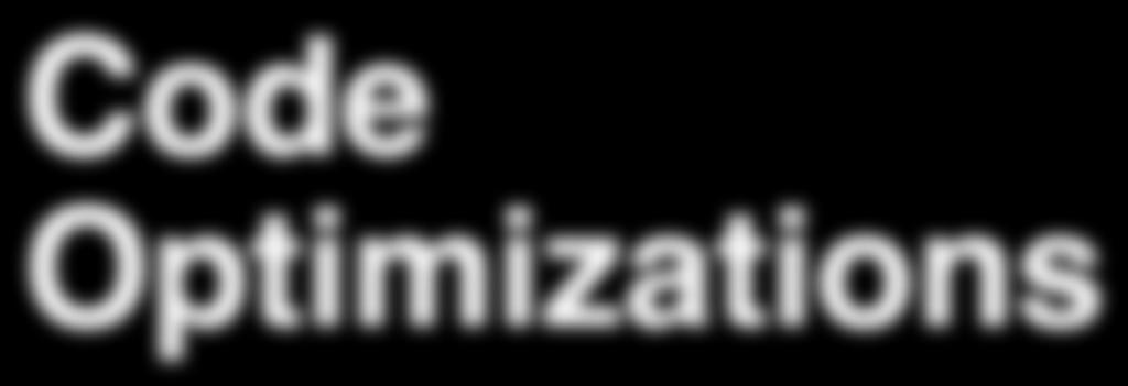 Code Optimizations CPU Secs.