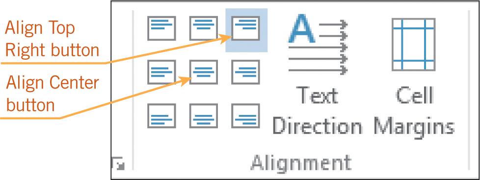 Formatting Tables (continued) Aligning Data within Table Cells The Alignment group on the TABLE TOOLS LAYOUT tab provides several commands to align text within cells.