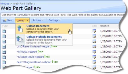 Import a Web Part Web Parts 13 2. Under Galleries click Web Parts. Click the drop-down arrow to the right of the button to select to either upload a single Web Part or multiple Web Parts.