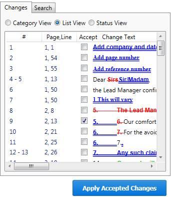 Comparing Documents Changes tab List View The Changes tab, List View displays all the changes between the original document and the modified document in the order that they occur.