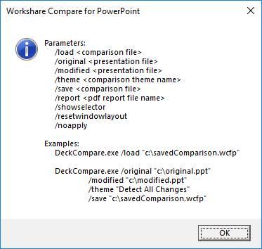 Comparing Presentations Workshare Compare for PowerPoint from the command line Comparisons can be run from the command line. Running DeckCompare.exe /?
