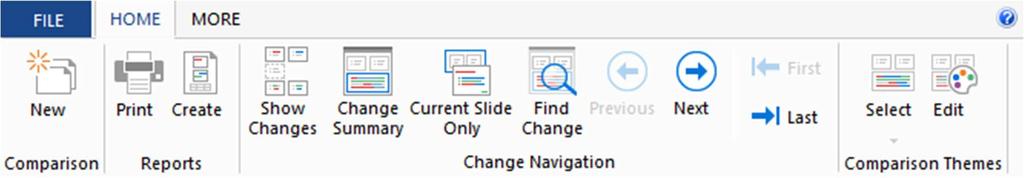 Comparing Presentations Home tab The Home ribbon enables you to move between slides and changes, as well as apply and edit comparison themes. The options are described in the following table.