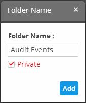 Allows you to add a new 'Dashboards' folder to the left side panel Allows to edit the name of a 'Dashboards' folder Allows you to a add a new dashboard by selecting an event query added for the