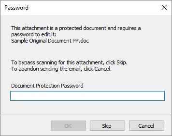 Protecting Attachments When sending an email with an attachment that is a protected document, a Password dialog is displayed.