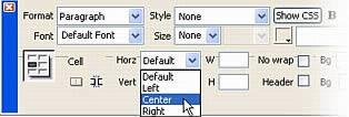 In the Property inspector (Window > Properties), select Center from the Horz pop-up menu and select Top from the Vert pop-up menu (see Figure 8).