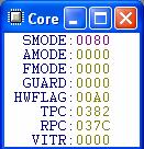 5. From the BoxView main window View->Peripherials->Core to open the Core Register Dialog. Set the %smode UVT bit by selecting the value of SMODE and entering 0x80.