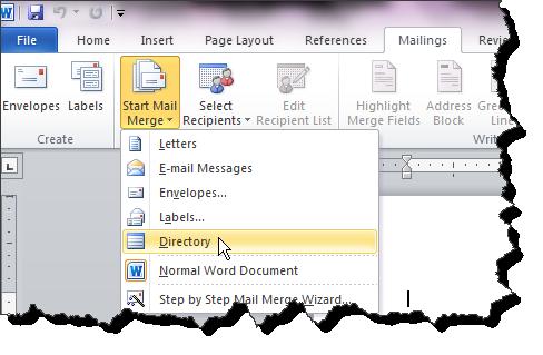 Using Commands on the Mail Merge Tab to create a Directory Merging without using the Wizard.
