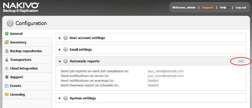 Setting up Email Reporting NAKIVO Backup & Replication can send notifications and reports over email. To configure the automatic reports, follow the steps below: 1.