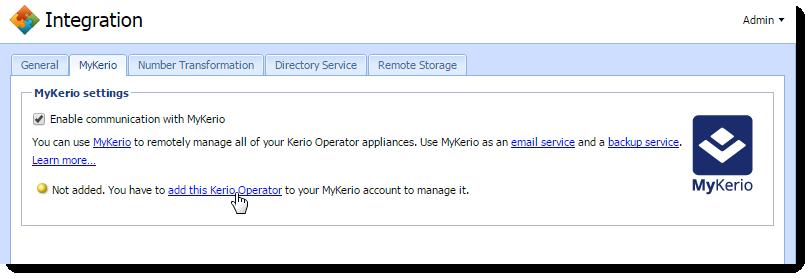 2. Check Enable communication with MyKerio. 3. Click the link add this Kerio Operator. Your web browser opens https://my.kerio.