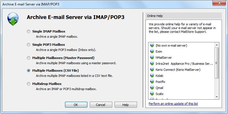 Batch-archiving IMAP Mailboxes 55 Select Multiple Mailboxes (CSV File) and click on OK.