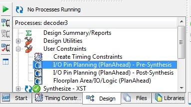 Step 5. Go back to your Design and select I/O Pin Planning (PlanAhead) Pre-Synthesis.