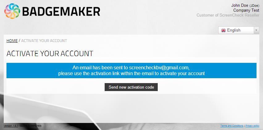 C. Activate your License Manager Account by going to your inbox and clicking on the activation link in the email sent to