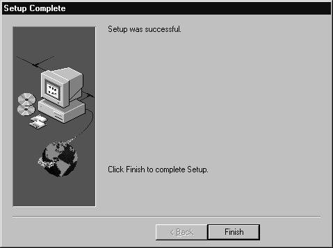 5HVXOW The Setup dialog box appears and displays the status of the installation
