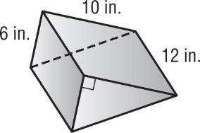 Model Symbols V = Bh, where B = 1 2 bh Find the volume of the triangular prism.