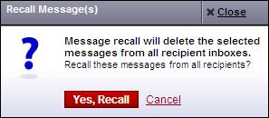 Message administration, cont. The Message Administration page displays. 2. Select the checkbox for the message (or messages) to recall.