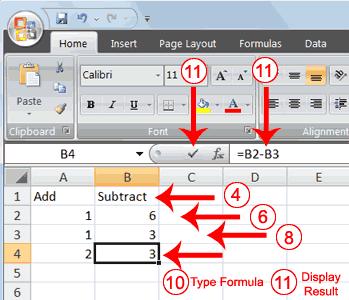 Type Subtract. 5. Press Enter. Excel moves down one cell. 6. Type 6 in cell B2. 7.