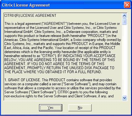 3. Click Yes. A license agreement window displays. A window with a status bar appears which monitors and displays the progress of the install until it is complete.