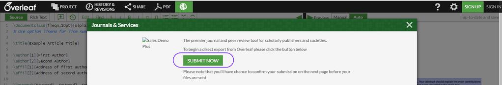 Clarivate Analytics ScholarOne Manuscripts Author User Guide Page 39 You will be logged out of ScholarOne Manuscripts TM and will log into Overleaf.