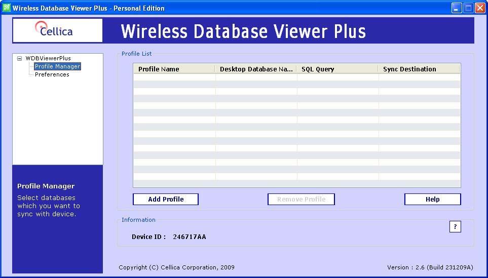 3 USING THE WIRELESS DATABASE VIEWER PLUS ON THE DESKTOP This section will explain how to use Wireless Database Viewer Plus software on the PC.