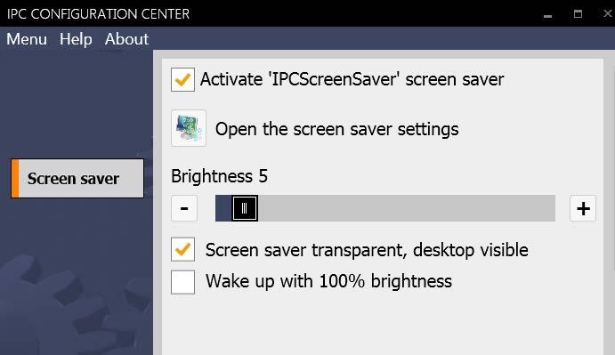 Software description 3.4 Screen saver - IPCScreenSaver Procedure 1. Open the Configuration Center and go to the "Screen Saver" tab. 2. Select "Activate 'IPCScreenSaver' screen saver". 3. Set the desired "Brightness" for all the connected devices during the activity of the screen saver using the slider or the "-" and "+" buttons.