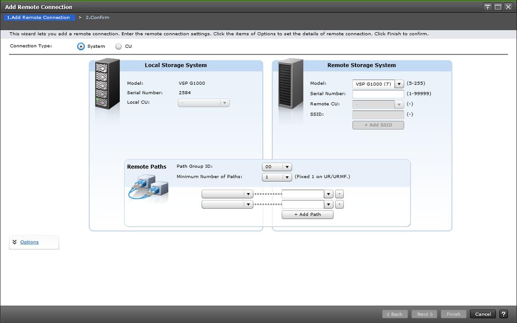 a. On the Resources tab, expand the Storage Systems tree. b. Right-click the target storage system, and click Remote Connections. In Device Manager - Storage Navigator: a.