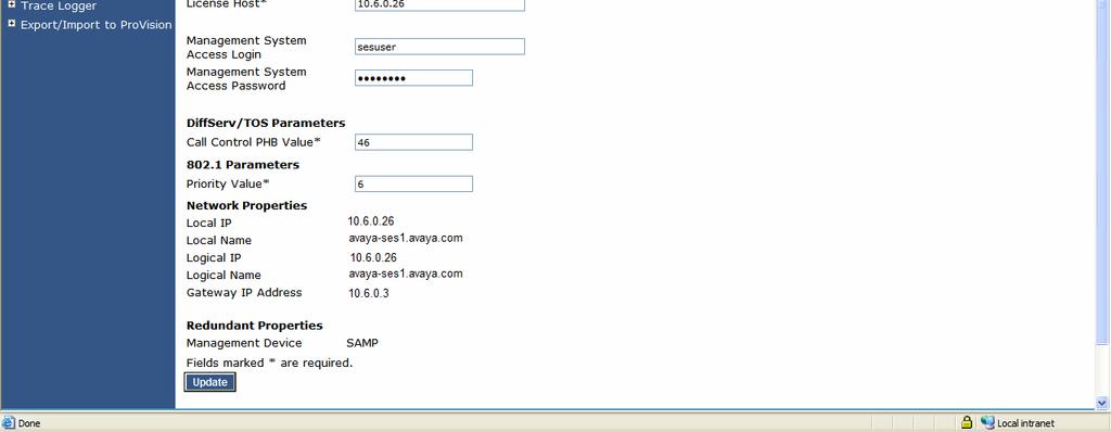 In the System Properties screen, Enter the SIP Domain name assigned to Avaya SES. In this configuration, the SIP domain is singtel-sip.com. Enter the License Host field.