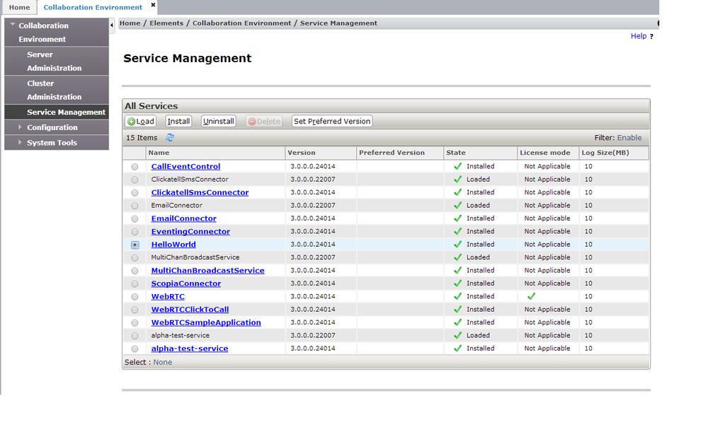 Configuring Avaya Aura Media Server for use with Engagement Assistant Installed with a green check mark indicates that the snap-in has completed installation on all Engagement Development Platform
