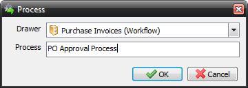 3. Enter the name PO Approval Process in Process and click OK: Next, configure the Workflow Steps that will form the PO Approval Process. 3.4.