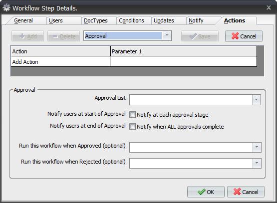 To create the Workflow Step that triggers the Approval Process: 1. Select the Workflow Process and click Add. 2. Enter a Description and Name on the General tab in Workflow Step Details: 3.