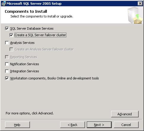 Figure 8: Components to Install 12. Click Advanced to ensure that Management Tools is selected.