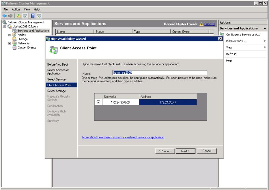 Figure 22: Client Access Point 8. The Select Storage window appears.