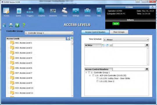Access Level Manager Figure 27 - Access Levels The Access Level Manager consists of the following: Three basic windows: Access Levels (ACL) Access Control Readers (ACR) Access Control Reader Groups