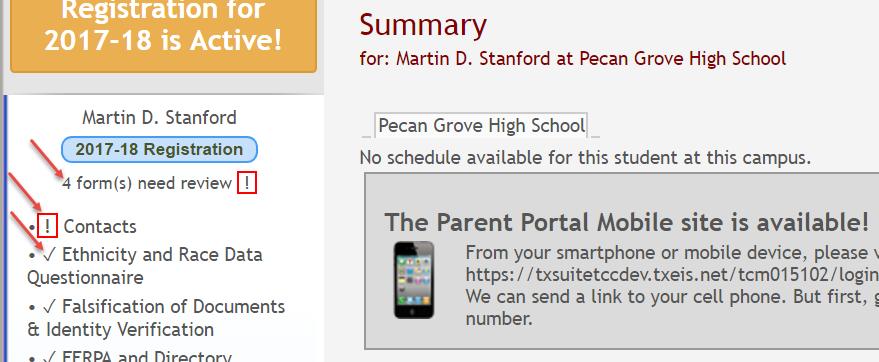 From the Summary page, you can access all of your student s required registration forms. The district tracks required registration forms to ensure that they are submitted for all students.