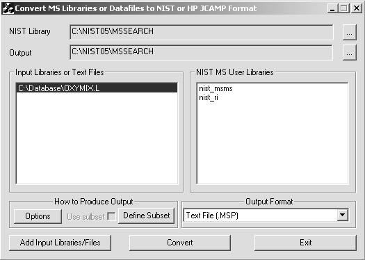 3. Select folder C:\NIST05\MSSEARCH for NIST Library and Output, select Text File