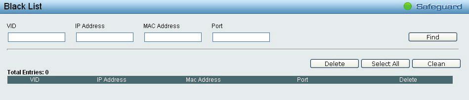 Port: Specify the switch ports for which to configure this IP-MAC binding entry (IP Address + MAC Address). Click Add to add a new entry.