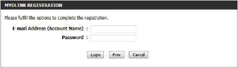 Register mydlink Service Wizard: Step 2 When registering a new account, the following page appears.