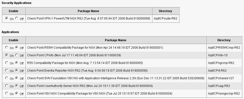 On the Manage Packages page in Network Voyager, confirm that the Check Point VPN-1 Power/UTM NGX R62 package appears under Security Applications and is enabled. 2.