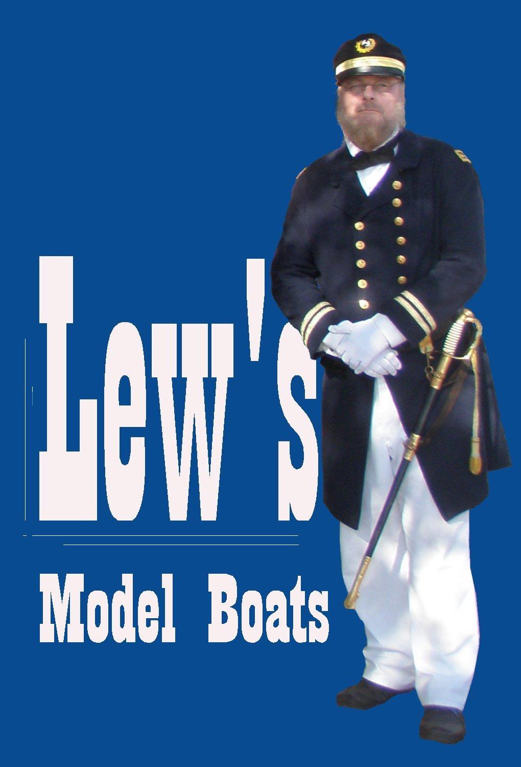 Lew Zerfas Web Site: LewsModelBoats.org Email: info@lewsmodelboat.org Phone: 727-698-4400 a builder of scale model operating boats, including kits, highly modified kits, and scratch built models.
