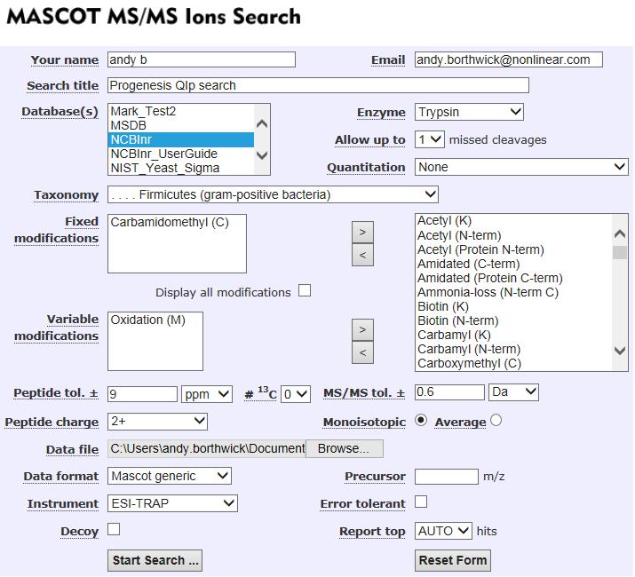 Appendix 11 Search engine parameters (Stage 9) Mascot The parameters applied to the Mascot search that yielded the search results used in this user guide are shown below: Database : NCBInr (circa